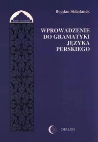 Wprowadzenie do gramatyki języka perskiego - tantis.pl