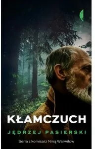 Kłamczuch. Nina Warwiłow. Tom 4 - tantis.pl