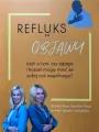 Refluks. Objawy - tantis.pl
