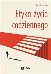 Etyka życia codziennego - tantis.pl