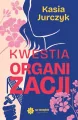 Kwestia organizacji - tantis.pl