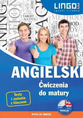 Angielski. Ćwiczenia do matury