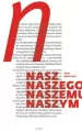 Nasz naszego naszemu naszym - tantis.pl