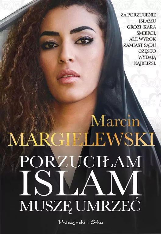 Porzuciłam islam, muszę umrzeć wyd. kieszonkowe - tantis.pl