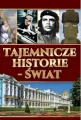 Tajemnicze historie - Świat - tantis.pl