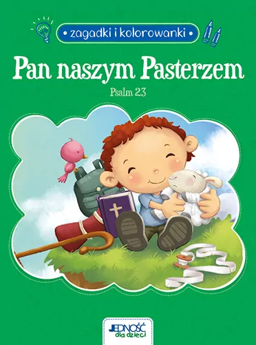 Pan naszym Pasterzem. Psalm 23. Zagadki i kolorowanki - tantis.pl
