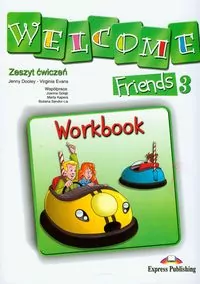 Welcome Friends 3 WB OOP - tantis.pl