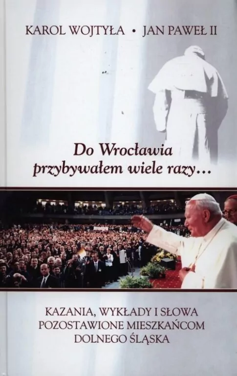 Do Wrocławia przybywałem wiele razy... - tantis.pl