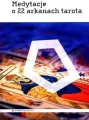 Medytacje o 22 arkanach tarota - tantis.pl