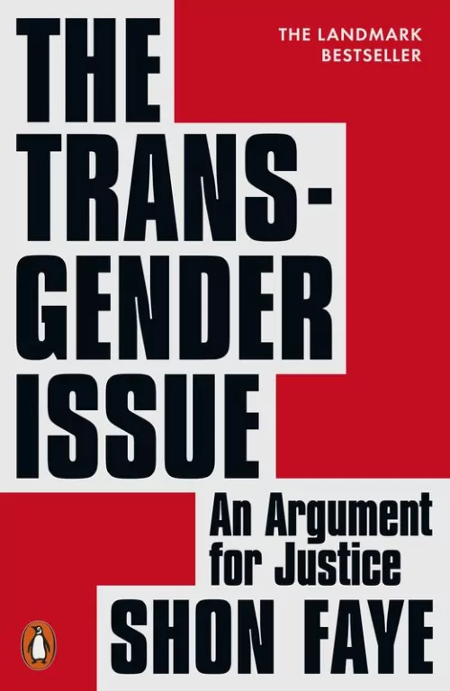 The Transgender Issue. An Argument for Justice - tantis.pl