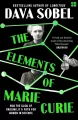 The Elements of Marie Curie. How the Glow of Radium Lit a Path for Women in Science - tantis.pl