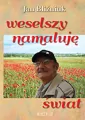 Weselszy namaluję świat - tantis.pl