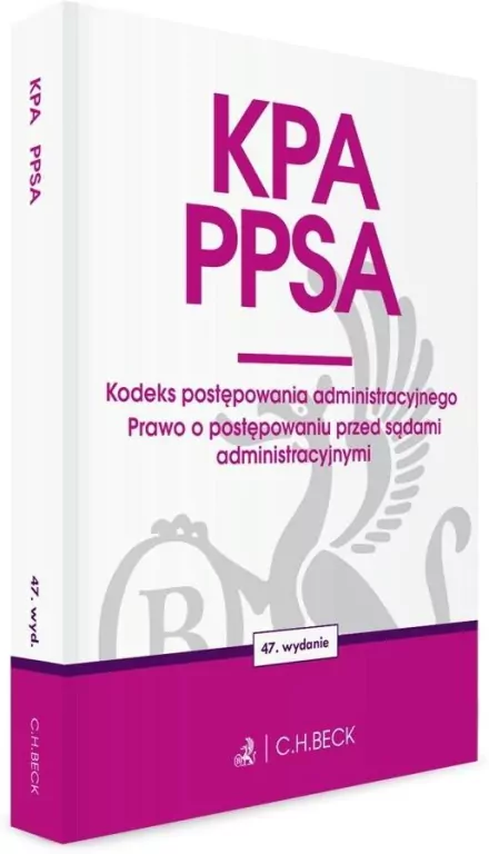 KPA. PPSA. Kodeks postępowania administracyjnego - tantis.pl
