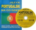 J. Portugal. na co dzień. Mini kurs jęz. CD gratis - tantis.pl