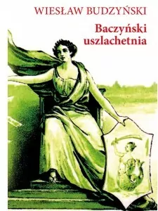 Baczyński uszlachetnia
