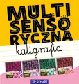Multisensoryczna kaligrafia. Cyfry pisane - tantis.pl