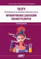 Testy przygotowujące do egzaminu z kwalifikacji. FRK.04. Wykonywanie zabiegów kosmetycznych - tantis.pl