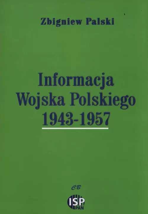 Informacja Wojska Polskiego 1943- 1957 - tantis.pl