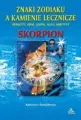 Skorpion. Znaki zodiaku a kamienie lecznicze - tantis.pl
