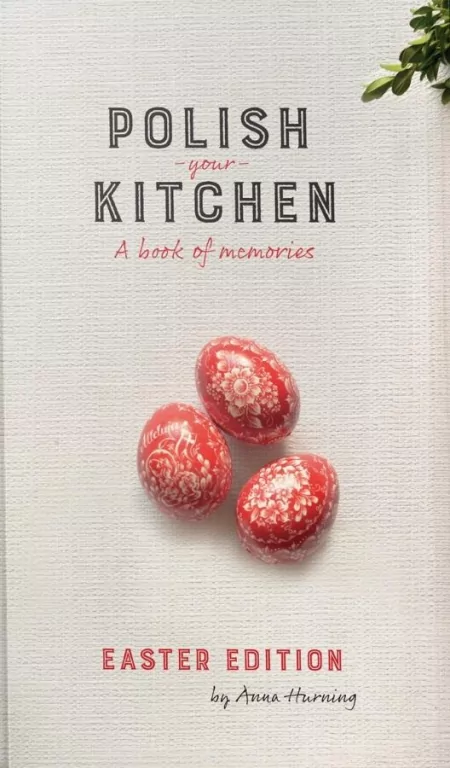 Polish Your Kitchen. Easter Edition - tantis.pl
