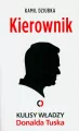 Kierownik. Kulisy władzy Donalda Tuska - tantis.pl