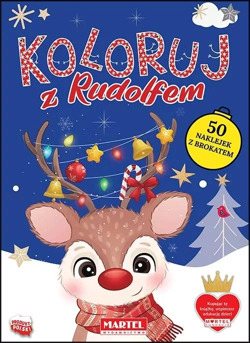 Koloruj z Rudolfem. Z naklejkami - tantis.pl
