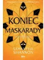 Koniec maskarady. Czas Żniw. Tom 4 - tantis.pl