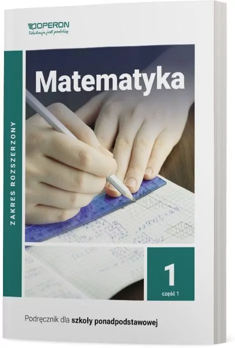 Matematyka 1. Cześć 1. Podręcznik dla szkoły ponadpodstawowej. Zakres rozszerzony - tantis.pl