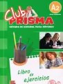 Club Prisma A2 Libro de ejercicios - tantis.pl