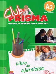 Club Prisma A2 Libro de ejercicios