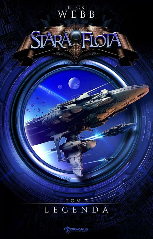 Stara Flota. Legenda. Tom 7 - tantis.pl