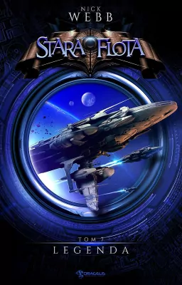 Stara Flota. Legenda. Tom 7