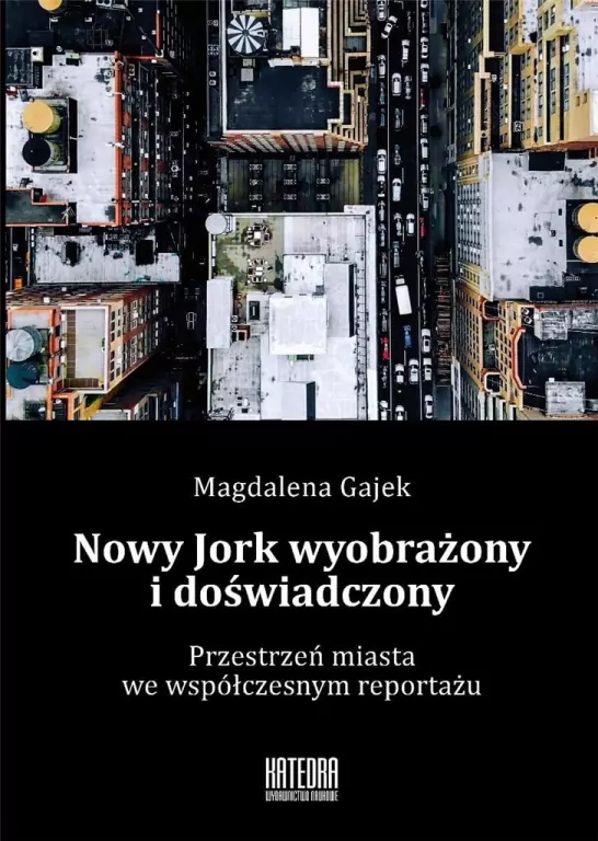 Nowy Jork wyobrażony i doświadczony - tantis.pl