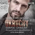 Rachunek nieprawdopodobieństwa. Tom 2. Okruchy gorzkiej czekolady. Audiobook - tantis.pl