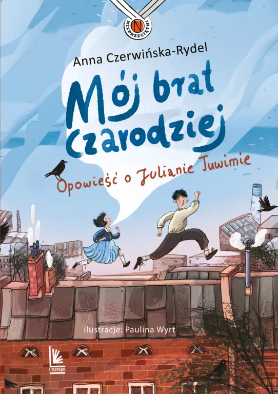 Mój brat czarodziej. Opowieść o Julianie Tuwimie - tantis.pl