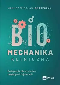 Biomechanika kliniczna - tantis.pl