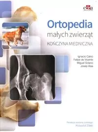 Ortopedia małych zwierząt. Kończyna miednicza - tantis.pl