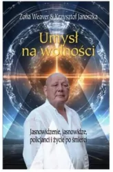 Umysł na wolności
