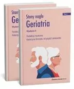 Stany nagłe Geriatria Tom 1-2