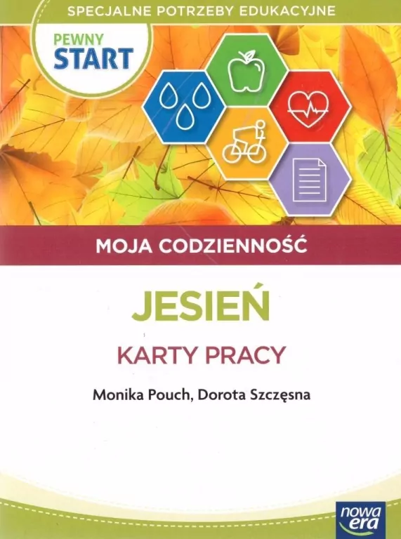 Pewny start. Moja codzienność. Jesień. Karty pracy - tantis.pl