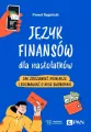 Język finansów dla nastolatków - tantis.pl
