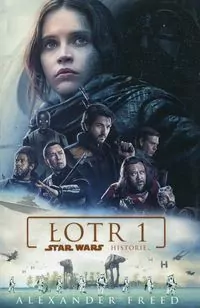 Łotr 1. Historie. Star Wars - tantis.pl