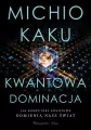 Kwantowa dominacja. Jak komputery kwantowe odmienią nasz świat - tantis.pl