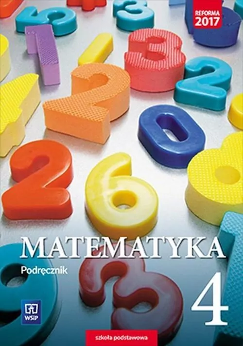 Matematyka 4. Podręcznik. Szkoła podstawowa - tantis.pl