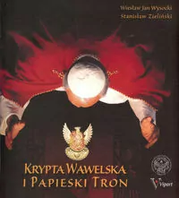 Krypta Wawelska i Papieski Tron - tantis.pl