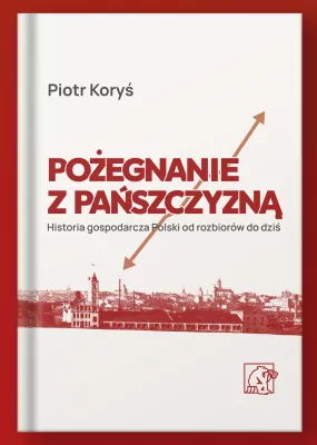 Pożegnanie z pańszczyzną