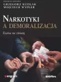 Narkotyki a demoralizacja - tantis.pl