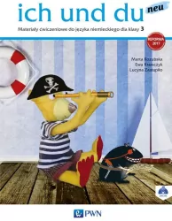 Ich und du neu. Materiały ćwiczeniowe do języka niemieckiego dla klasy 3. Szkoła podstawowa