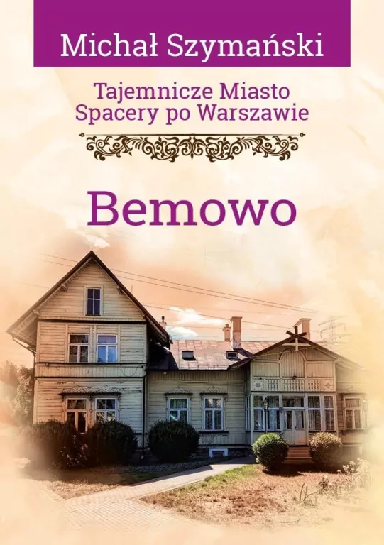 Tajemnicze miasto T.18 Bemowo - tantis.pl