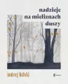 Nadzieje na mieliznach duszy - tantis.pl